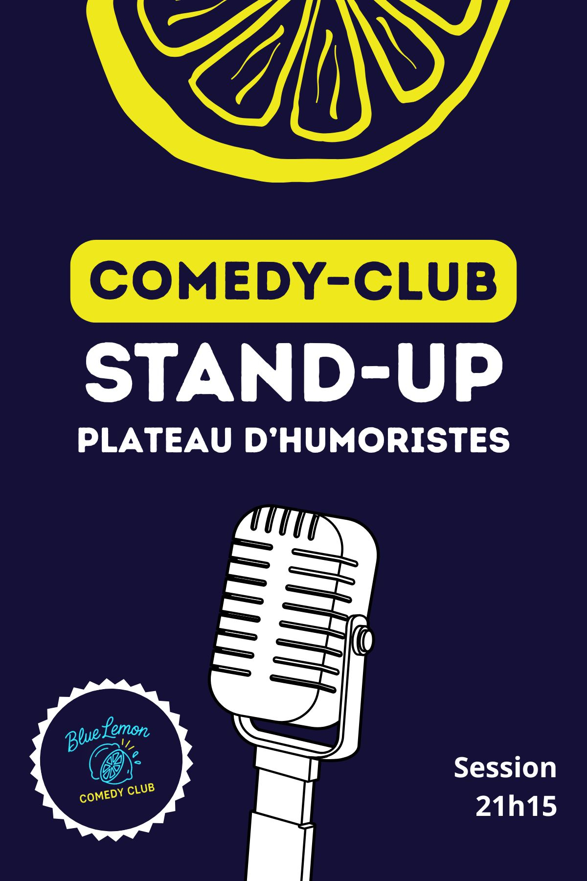 COMEDY CLUB – PLATEAU D'HUMORISTES🎤21H15